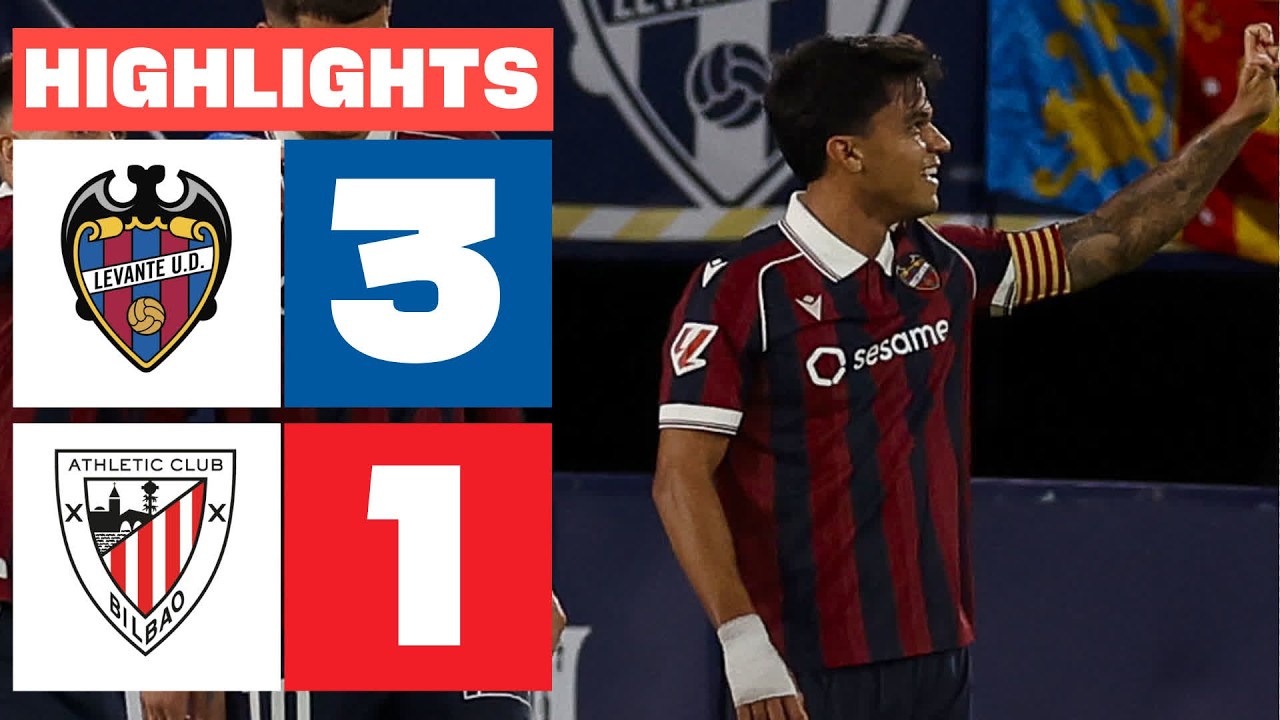 LEVANTE UD 3 - 1 ATHLETIC CLUB | HIGHLIGHTS LALIGA EA SPORTS