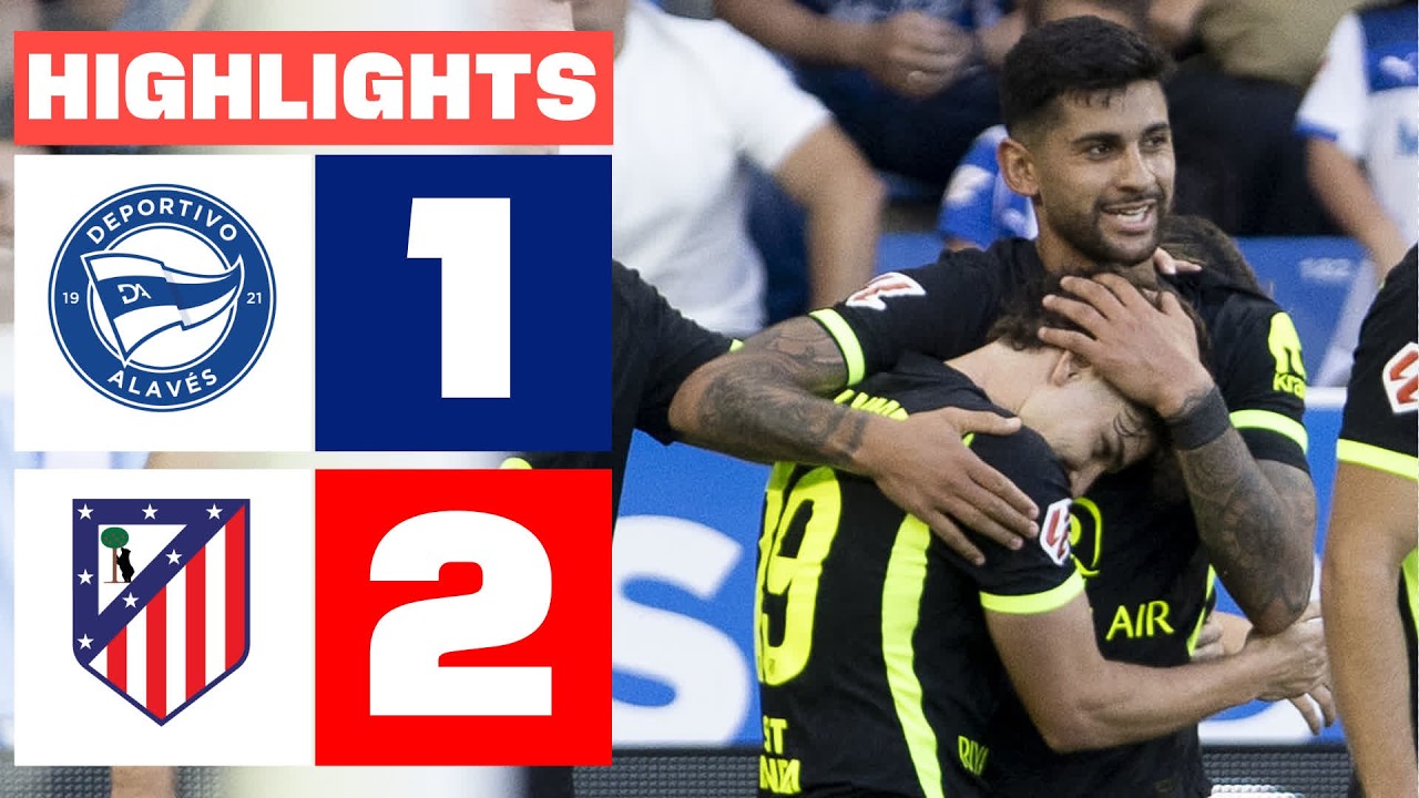DEPORTIVO ALAVÉS 1 - 2 ATLÉTICO DE MADRID | HIGHLIGHTS LALIGA EA SPORTS