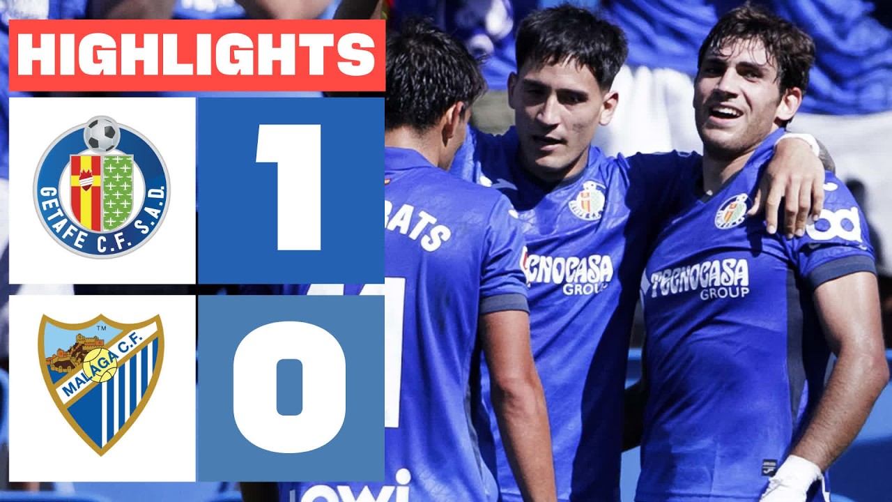 GETAFE CF 1 - 0 MÁLAGA CF | HIGHLIGHTS LALIGA EA SPORTS