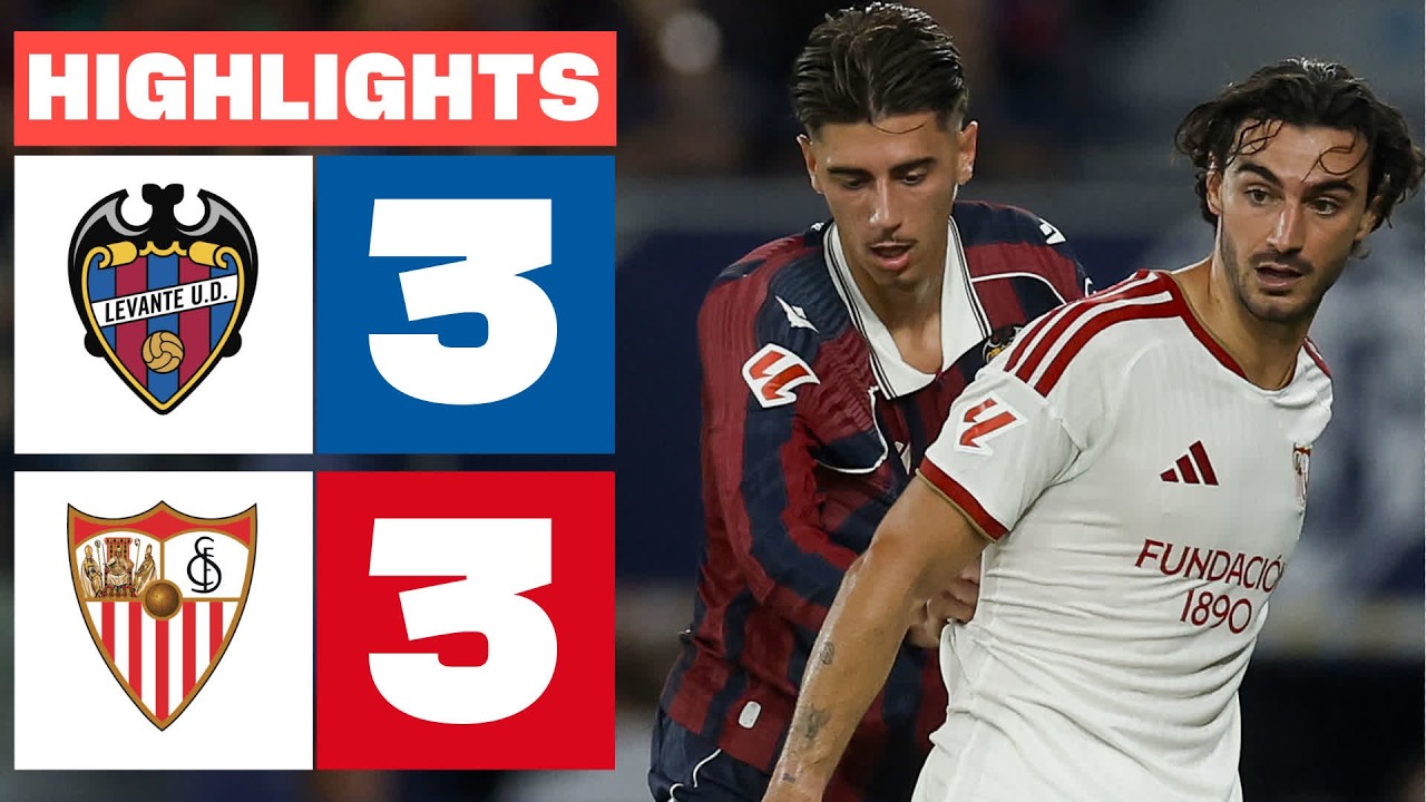 LEVANTE UD 3 - 3 SEVILLA FC | HIGHLIGHTS LALIGA EA SPORTS