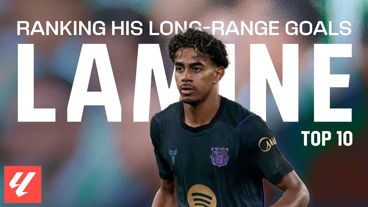 We Ranked LAMINE YAMAL’s 10 Long-Range Goals 🚀 | LALIGA EA SPORTS