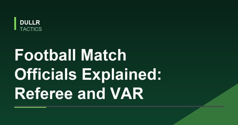 Football Match Officials Explained: Referee and VAR
